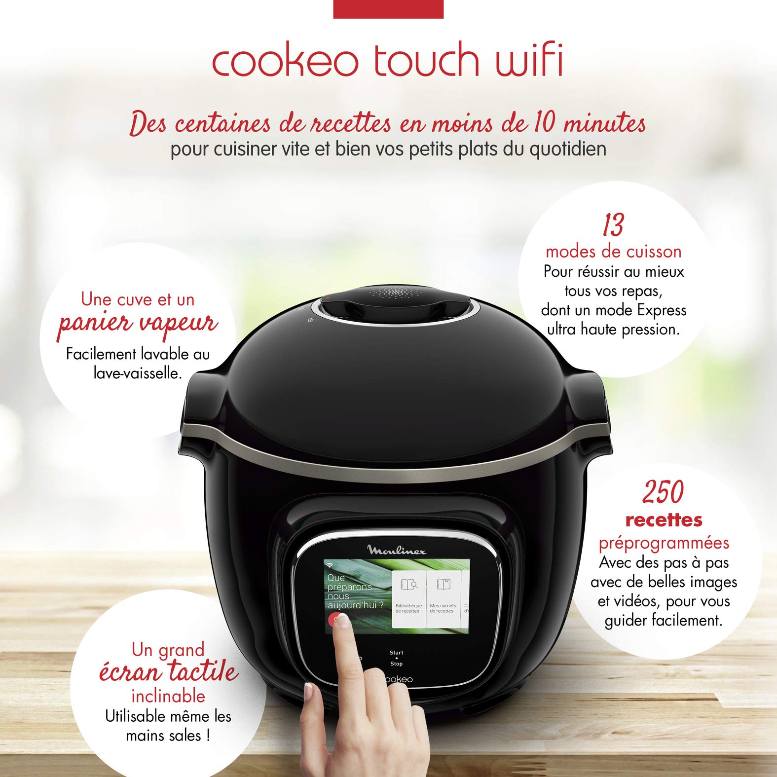 Multicuiseur intelligent Cookeo Touch Wifi 6L haute pression avec écran tactile 250 recettes intégrées